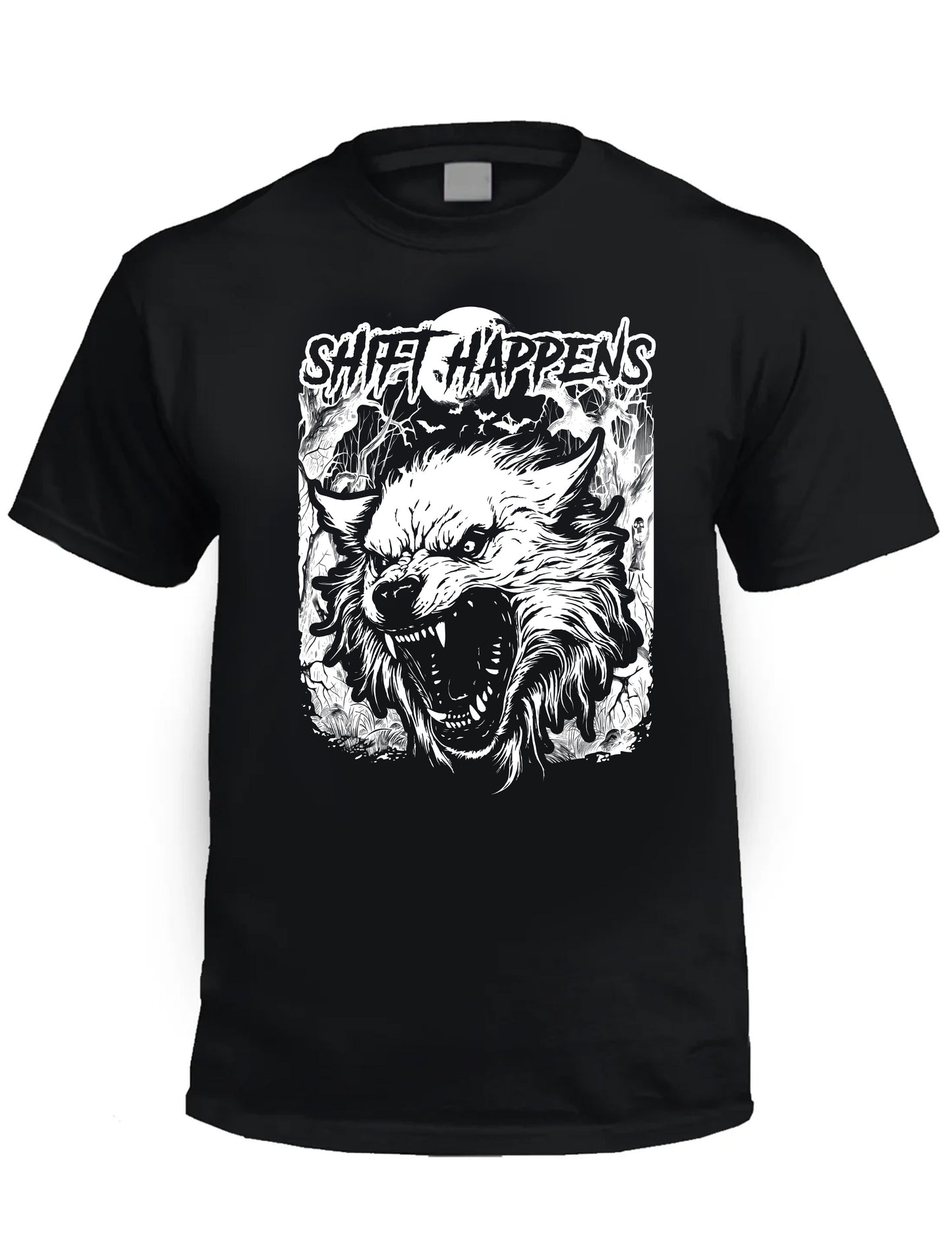 SHIFT HAPPENS - WEREWOLF Horror T-Shirt